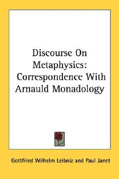 portada discourse on metaphysics: correspondence with arnauld monadology (en Inglés)