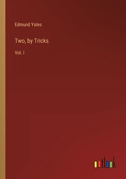 portada Two, by Tricks: Vol. I (en Inglés)