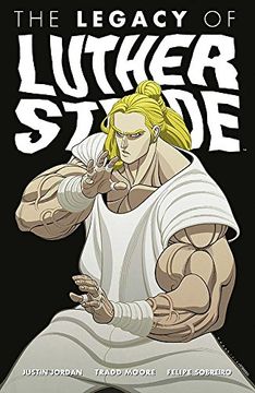 portada Luther Strode Volume 3: The Legacy of Luther Strode