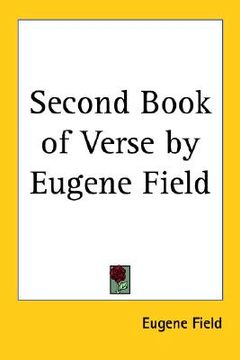 portada second book of verse by eugene field (en Inglés)