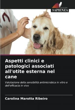 portada Aspetti Clinici e Patologici Associati All'otite Esterna nel Cane (in Italian)