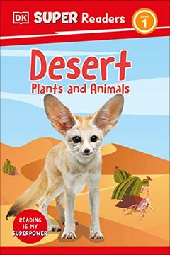 portada Dk Super Readers Level 1 Desert Plants and Animals 