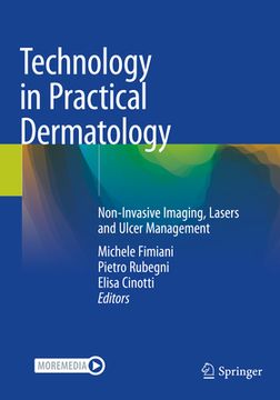 portada Technology in Practical Dermatology: Non-Invasive Imaging, Lasers and Ulcer Management (en Inglés)