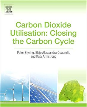 portada Carbon Dioxide Utilisation: Closing the Carbon Cycle(Elsevier Ltd) (in English)