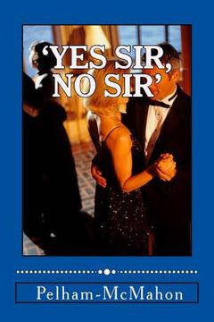 portada 'Yes Sir, No Sir' (in English)