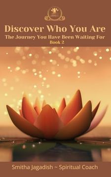 portada Discover Who You Are: The Journey You Have Been Waiting For (in English)