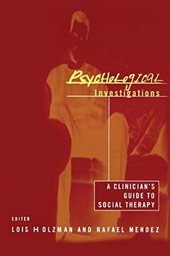portada Psychological Investigations: A Clinician's Guide to Social Therapy (en Inglés)