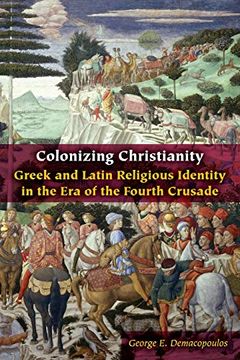 portada Colonizing Christianity (Orthodox Christianity and Contemporary Thought) (in English)