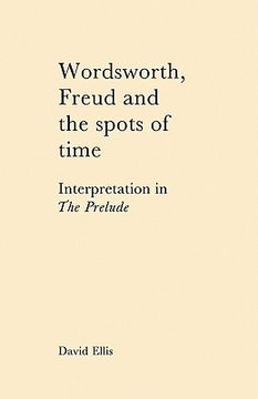 portada Wordsworth, Freud and the Spots of Time Paperback (in English)