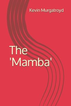portada The 'Mamba' (en Inglés)