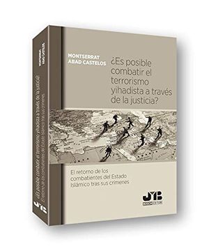 portada Es Posible Combatir el Terrorismo Yihadista a Traves de la Justicia? (in Spanish)