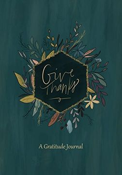 portada Give Thanks: A Gratitude Journal
