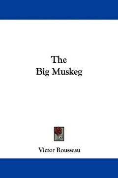 portada the big muskeg (in English)