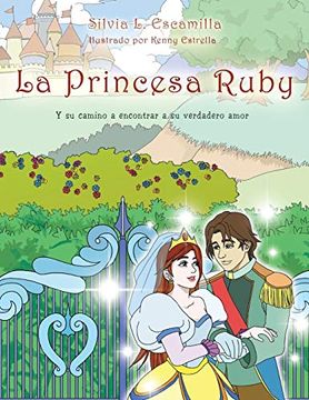 portada La Princesa Ruby: Y su Camino a Encontrar a su Verdadero Amor