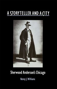 portada a storyteller and a city: sherwood anderson's chicago (en Inglés)