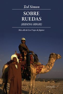 portada Sobre Ruedas: Más Allá de los Viajes de Júpiter (Leer y Viajar) (in Spanish)