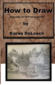 portada How to Draw: Exercises for Skill Development (in English)