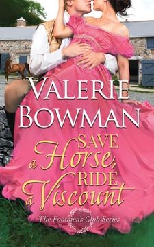 portada Save a Horse, Ride a Viscount (The Footmen'S Club) 