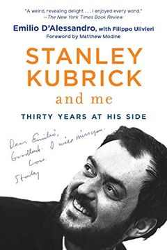 portada Stanley Kubrick and me: Thirty Years at his Side (en Inglés)