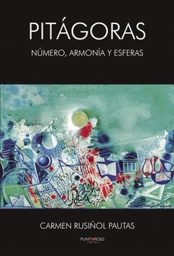 Pitagoras, Numero Armonia y Esferas (in Spanish)