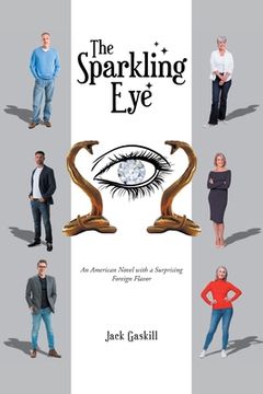 portada The Sparkling Eye: An American novel with a surprising foreign flavor (en Inglés)