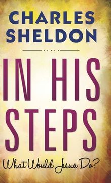 portada In His Steps (Hardcover Library Edition) (en Inglés)