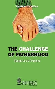 portada the challenge of fatherhood (en Inglés)