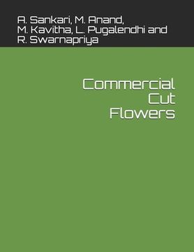 portada Commercial Cut Flowers (en Inglés)