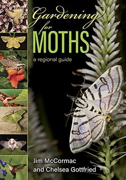 portada Gardening for Moths: A Regional Guide (in English)