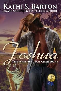 portada Joshua: The Whitfield Rancher - Erotic Tiger Shapeshifter Romance