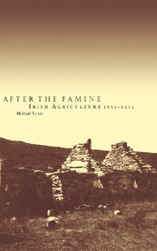 portada After the Famine: Irish Agriculture, 1850 1914 (in English)