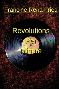 portada Revolutions Per Minute (en Inglés)