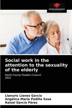 portada Social work in the attention to the sexuality of the elderly