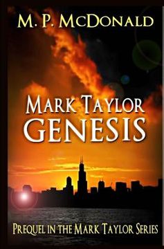 portada Mark Taylor: Genesis: Prequel in the Mark Taylor Series (in English)