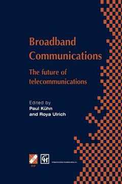 portada Broadband Communications: The Future of Telecommunications (in English)