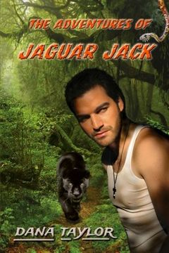 portada The Adventures of Jaguar Jack (Supernal Series) (Volume 3)