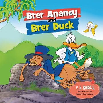 portada Brer Anancy and Brer Duck: A Duck's Dream (en Inglés)