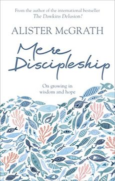 portada Mere Discipleship: Growing in Wisdom and Hope (Paperback) (in English)