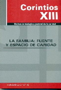 portada La familia: fuente y espacio de caridad (Corintios XIII) (in Spanish)
