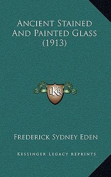 portada ancient stained and painted glass (1913) (en Inglés)