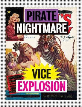 portada Pirate Nightmare Vice Explosion: Inherited Remnants of an Amateur Dadaist’S Library (en Inglés)