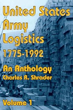 portada United States Army Logistics 1775-1992: An Anthology: 01 (en Inglés)