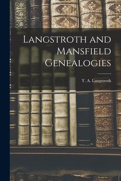 portada Langstroth and Mansfield Genealogies (in English)