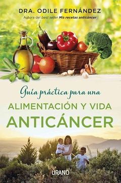 portada Guia Practica Para una Alimentacion y Vida Anticancer