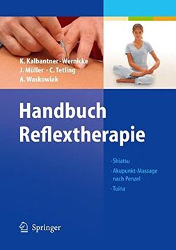 portada Handbuch Reflextherapie: Shiatsu. Akupunkt-Massage Nach Penzel. Tuina