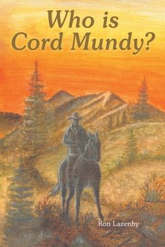 portada Who Is Cord Mundy? (in English)
