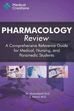 portada Pharmacology Review - a Comprehensive Reference Guide for Medical, Nursing, and Paramedic Students (in English)