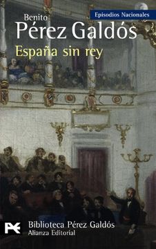 portada España sin Rey: Episodios Nacionales, 41 (in Spanish)