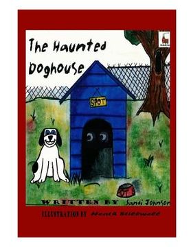 portada The Haunted Dog House (en Inglés)