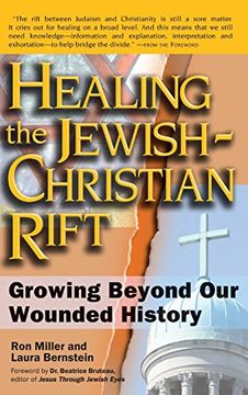 portada Healing the Jewish-Christian Rift: Growing Beyond our Wounded History (en Inglés)